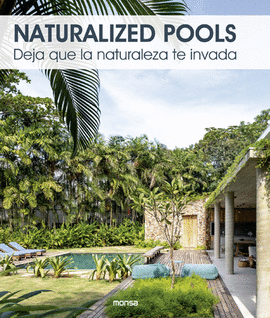 NATURALIZED POOLS