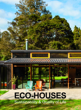 ECO-HOUSES. SUSTAINABILITY & QUALITY OF LIFE