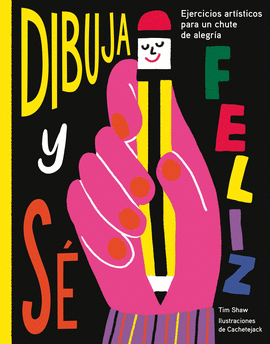 DIBUJA Y S FELIZ