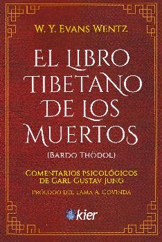 LIBRO TIBETANO DE LOS MUERTOS, LOS (KIER)
