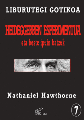 HEIDEGGERREN ESPERIMENTUA ETA BESTE IPUIN BATZUK