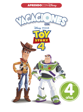 VACACIONES CON TOY STORY 4. 4 AOS