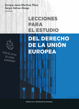 LECCIONES PARA EL ESTUDIO DEL DERECHO DE LA UNIN EUROPEA