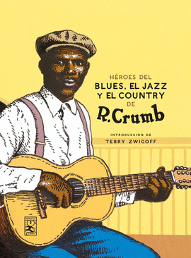 HROES DEL BLUES, JAZZ Y COUNTRY
