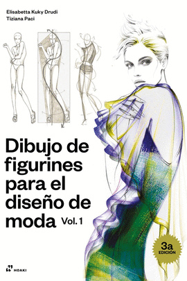 DIBUJO DE FIGURINES PARA EL DISEO DE MODA VOL. 1