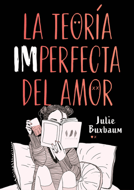 LA TEORA IMPERFECTA DEL AMOR