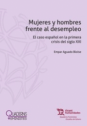 MUJERES Y HOMBRES FRENTE AL DESEMPLEO