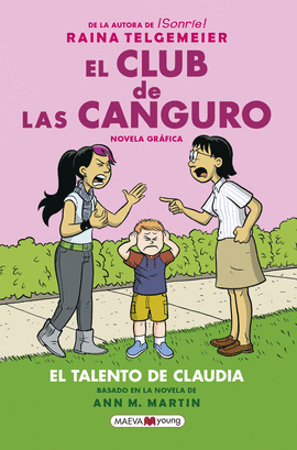 EL CLUB DE LAS CANGURO 4: EL TALENTO DE CLAUDIA