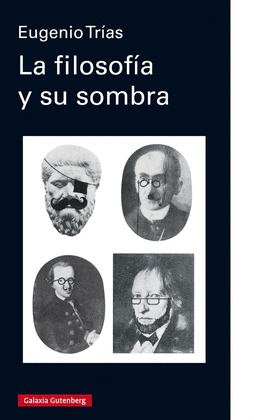 LA FILOSOFIA Y SU SOMBRA