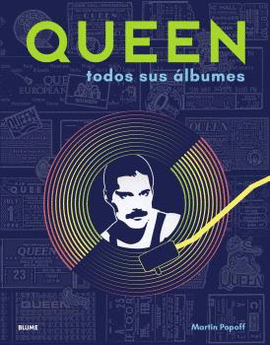 QUEEN. TODO SUS ALBUMES