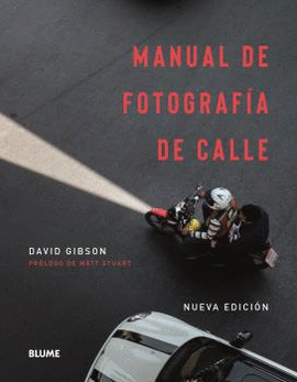 MANUAL DE FOTOGRAFA DE CALLE