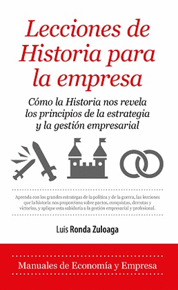 LECCIONES DE HISTORIA PARA LA EMPRESA