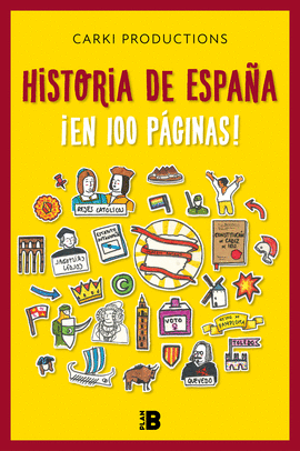 HISTORIA DE ESPAA EN 100 PGINAS!