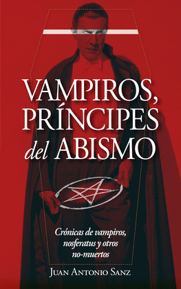 VAMPIROS, PRNCIPES DEL ABISMO