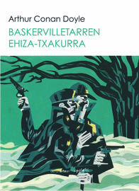 BASKERVILLETARREN EHIZA-TXAKURRA