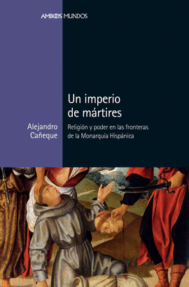 UN IMPERIO DE MARTIRES