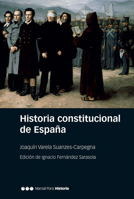 HISTORIA CONSTITUCIONAL DE ESPA�A