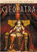 CLEOPATRA: LA REINA FATAL 01