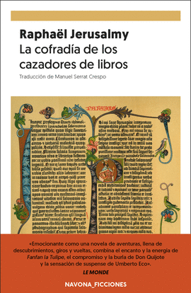 LA COFRADA DE LOS CAZADORES DE LIBROS