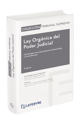 LEY ORGNICA DEL PODER JUDICIAL COMENTADO 3 EDC.