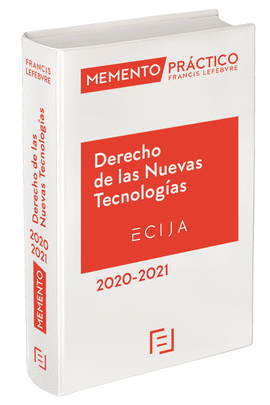 MEMENTO DERECHO DE LAS NUEVAS TECNOLOGAS 2020-2021