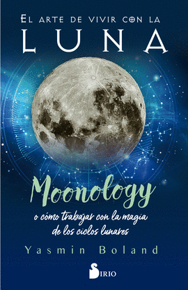 ARTE DE VIVIR CON LA LUNA, EL - MOONOLOGY O COMO T