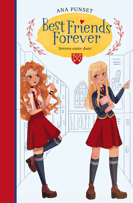 BEST FRIENDS FOREVER 2 SECRETS ENTRE DUE