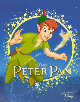 PETER PAN. MIS CLASICOS DISNEY