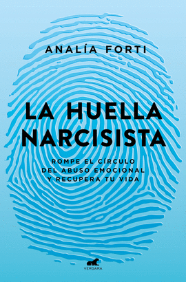 LA HUELLA NARCISISTA