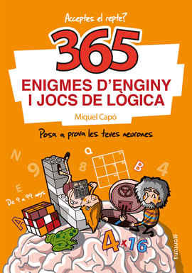 365 ENIGMES D'ENGINY I JOCS LOGICA