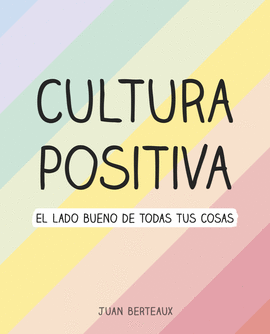 CULTURA POSITIVA