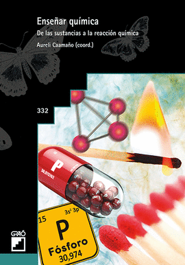 ENSEAR QUMICA. DE LAS SUSTANCIAS A LA REACCIN QUMICA