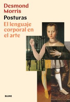 POSTURAS.EL LENGUAJE CORPORAL EN EL ARTE