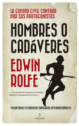 HOMBRES O CADAVERES