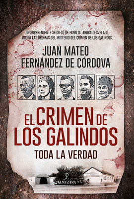 CRIMEN DE LOS GALINDOS, EL