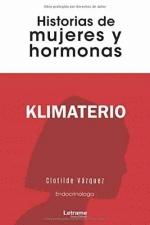 KLIMATERIO. HISTORIAS DE MUJERES Y HORMONAS