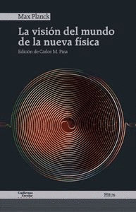 LA VISIN DEL MUNDO DE LA NUEVA FISICA