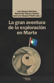 LA GRAN AVENTURA DE LA EXPLORACIN EN MARTE