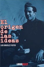 ORIGEN DE LAS IDEAS