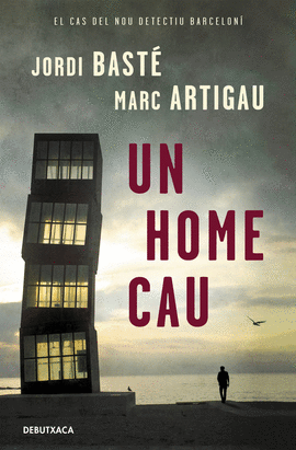 UN HOME CAU (DETECTIU ALBERT MARTNEZ 1)