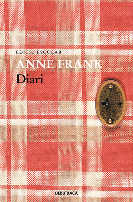 DIARI D'ANNE FRANK (EDICI ESCOLAR)