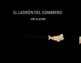 EL LADRN DEL SOMBRERO