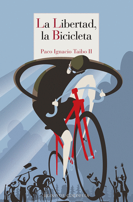 LIBERTAD LA BICICLETA,LA