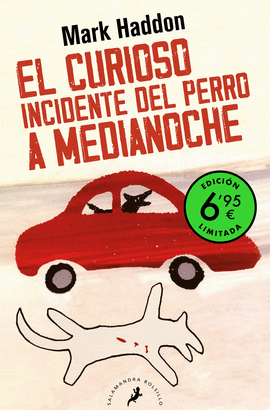 EL CURIOSO INCIDENTE DEL PERRO A MEDIANOCHE (EDICIN LIMITADA A UN PRECIO ESPECI