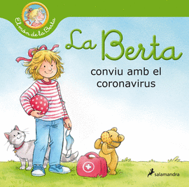 LA BERTA CONVIU AMB EL CORONAVIRUS (EL MN DE LA BERTA)