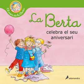 LA BERTA CELEBRA EL SEU ANIVERSARI (EL MN DE LA BERTA)