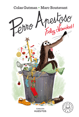 PERRO APESTOSO, FELIZ NAVIDAD!