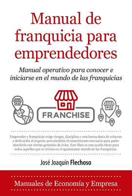 MANUAL DE FRANQUICIA PARA EMPRENDEDORES