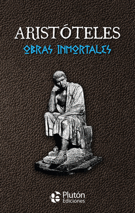 OBRAS INMORTALES DE ARISTTELES