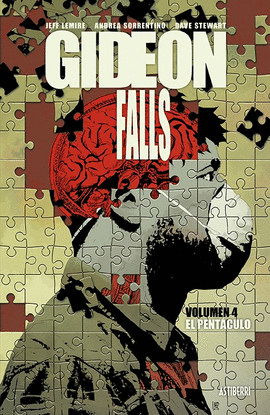 GIDEON FALLS 4. EL PENTCULO